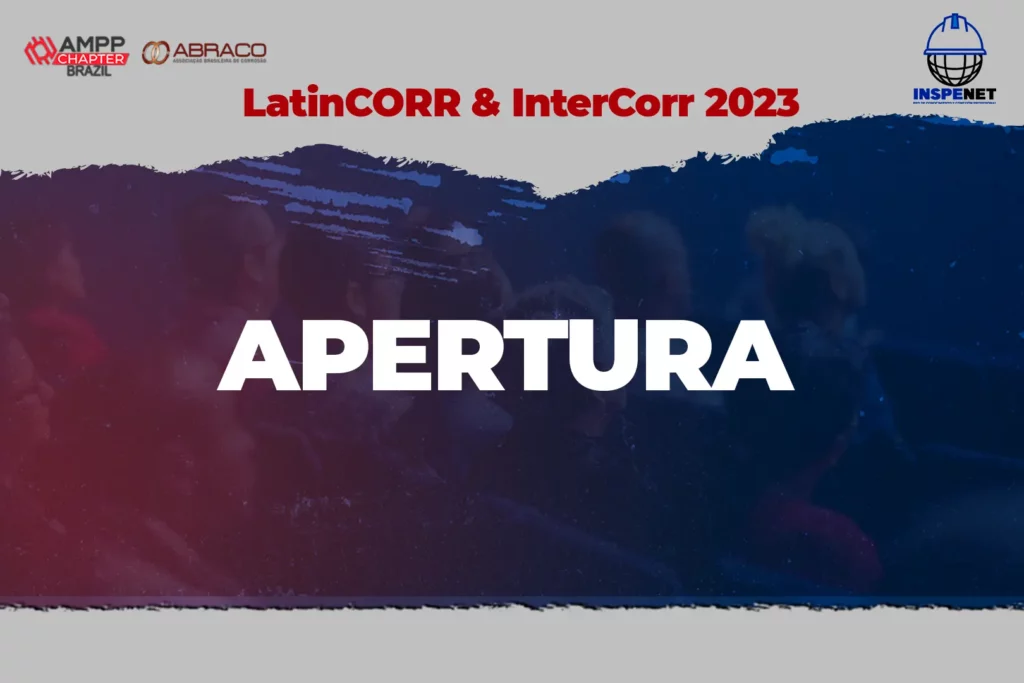 Opening LatinCORR &amp; InterCORR 2023.