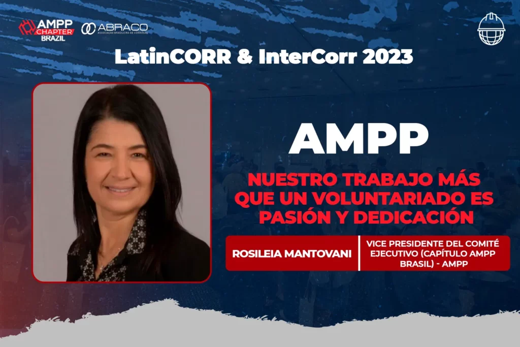 Rosileia Mantovani, Vice Presidente del Comité Ejecutivo AMPP Capítulo Brasil