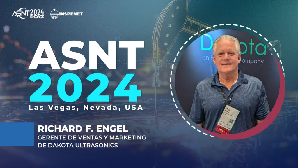 Dakota NDT destaca en ASNT 2024